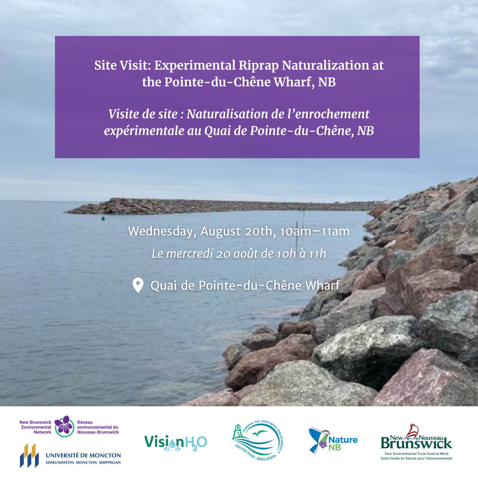 Site Visit: Experimental Riprap Naturalization at the Pointe-du-Chêne Wharf, NB